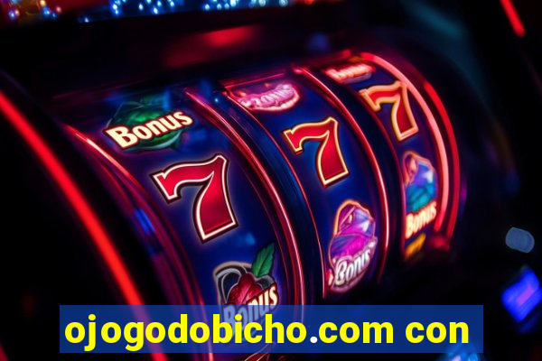ojogodobicho.com con